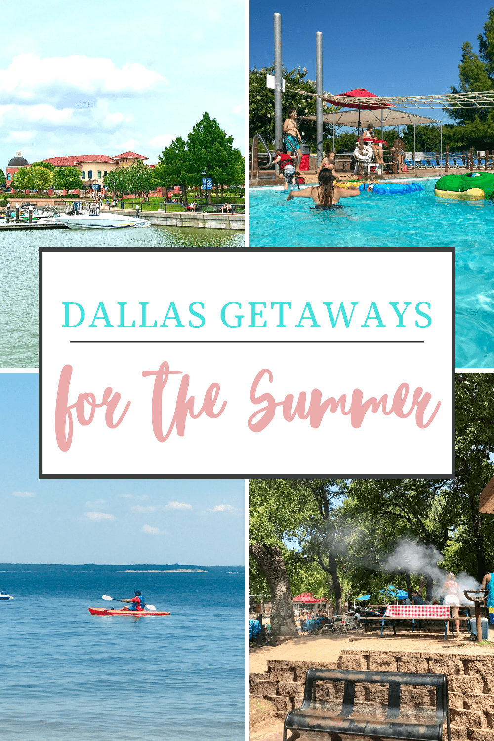 Best Dallas Getaways To Take This Summer - IDimitrova